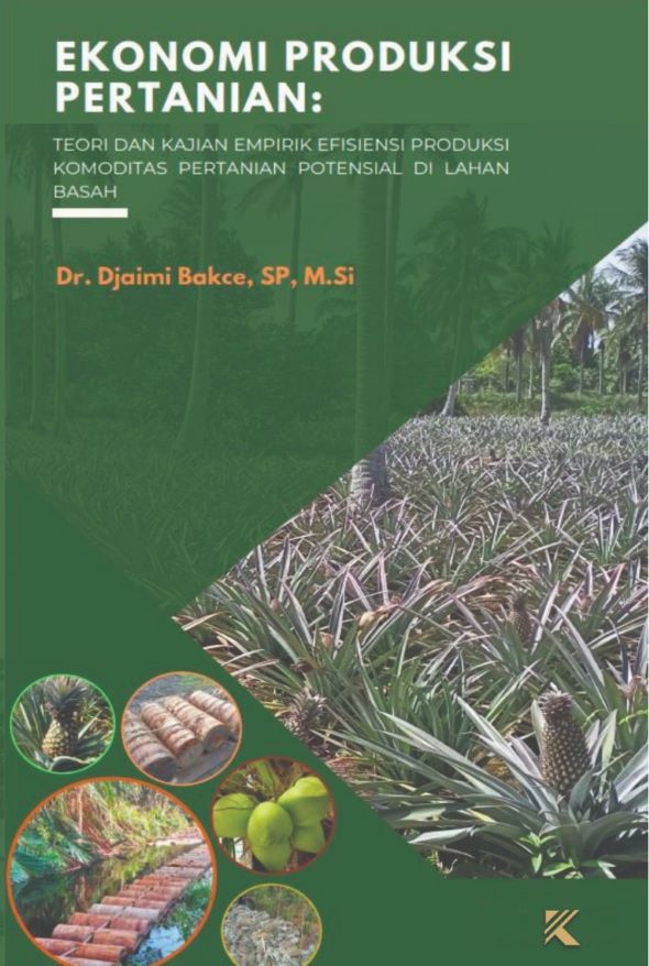 Ekonomi Produksi Pertanian: Teori Dan Kajian Empiris Efisiensi Produksi ...